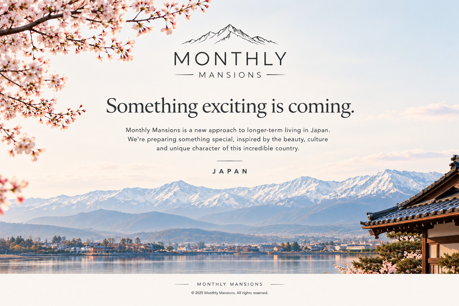 Monthly Mansions coming soon. Cherry blossoms frame a Japanese landscape with snow-capped mountains and a traditional Japanese roof. The page introduces a new approach to longer-term living in Japan.